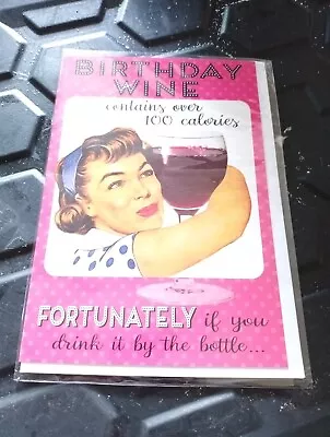 Birthday Wine Contains Over 100 Calories Birthday Card • £1.99