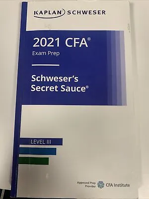 CFA Level 3 2021 Kaplan Schweser's Secret Sauce • £20