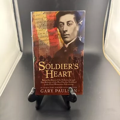 Soldier's Heart : Being The Story Of The Enlistment And Due Service Of The... • $2.25