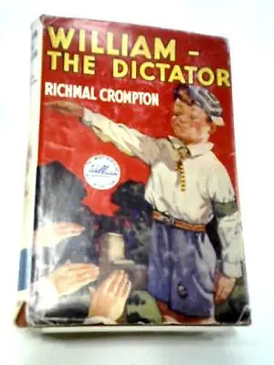 £11.06 • Buy William The Dictator (Richmal Crompton - 1956) (ID:92642)