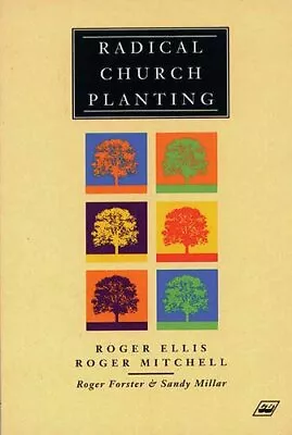 Radical Church Planting By Mitchell Roger Paperback Book The Fast Free Shipping • $6.17