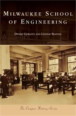 Milwaukee School Of Engineering (Hardback Or Cased Book) • $25.84