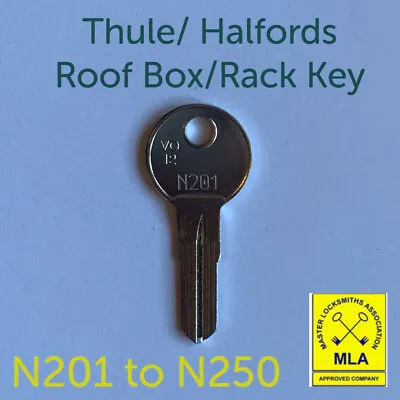 £2.99 • Buy Replacement Key Cut To Code New Series N201 - N250 Thule/ Halfords Roof Box/Rack
