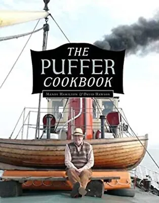 The Puffer Cookbook Hardcover David Hamilton Mandy Hawson • £4.73