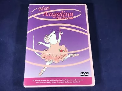 N2-62 Dvd - Meet Angelina Ballerina - Nib Sealed • $14.95