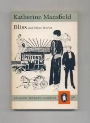 Bliss (Modern Classics) By Katherine Mansfield • £2.74