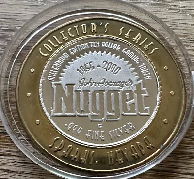 $70 • Buy John Ascuaga’s Nugget Millennium Edition $10 Gaming Token .999 Fine Silver