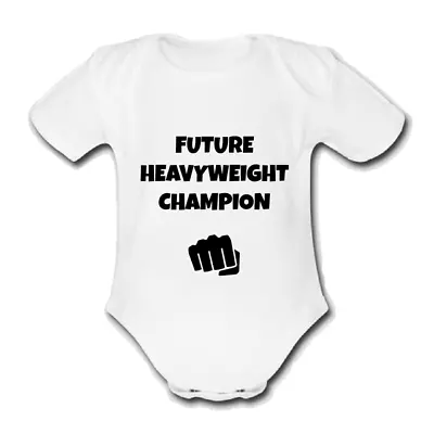 FUTURE HEAVYWEIGHT CHAMPION Babygrow Baby Vest Grow Bodysuit  F C MMA BOXING U • £9.99