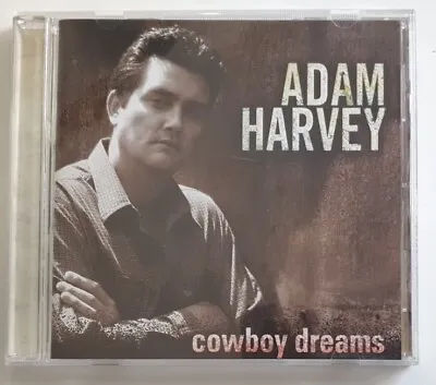 $10 • Buy Adam Harvey - Cowboy Dreams CD