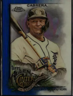 2022 Allen & Ginter Chrome #98 Miguel Cabrera Blue Refractor #/150 • $7.99