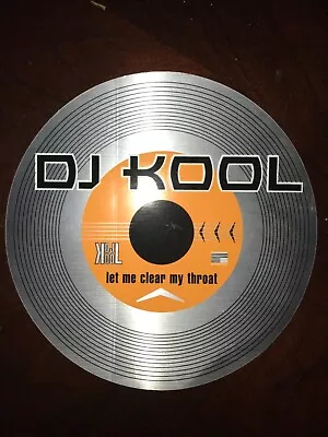 Dj Kool Let Me Clear My Throat Sticker  • $10