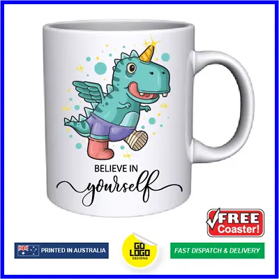 $24.95 • Buy Cute Coffee Mug BELIEVE IN YOURSELF Unicorn Dinosaur Tea Cup T-Rex Funny Gift