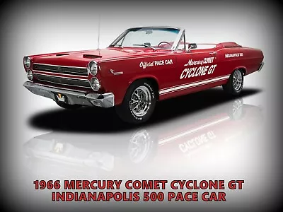 1966 Mercury Comet Cyclone GT New Metal Sign: Indy Indianapolis 500 Pace Car • $19.88