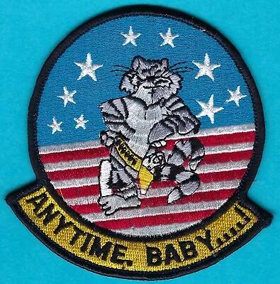 United States Navy F-14 Tomcatters Navy Fighter Squadron Patch Anytime Baby • $8