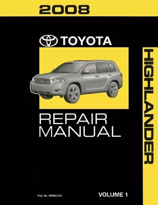 2008 Toyota Highlander Shop Service Repair Manual Volume 1 Only • $119.87