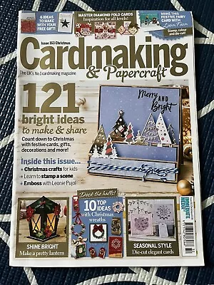 Cardmaking & Papercraft Magazine Issue 163 • £2