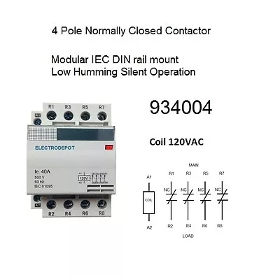 40 AMP Contactor Normally Closed NC 4 Pole 120V Coil 30A 40A 50A 60A Lighting • $87.99