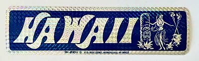 1970s Hawaii Vintage Bumper Sticker Decal Retro Hippie Tourist Hula Luau Holo • $14.50