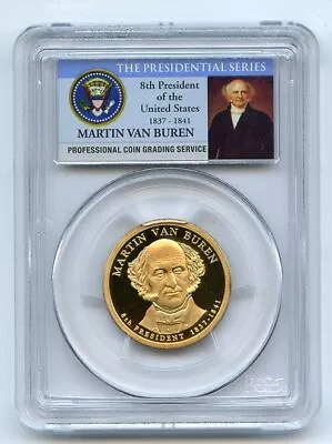 2008 S $1 Martin Van Buren Dollar PCGS PR70DCAM • $10.59