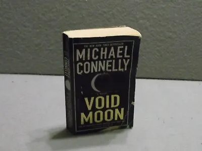 VOID MOON Michael Connelly Crime Thriller Mystery 2001 Paperback • $5.79