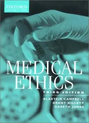 Medical EthicsAlastair Campbell Gareth Jones Grant R. Gillett • £2.64