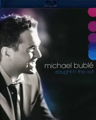 2005  DVD MICHAEL BUBLE' Caught In The Act Blu-Ray • $10