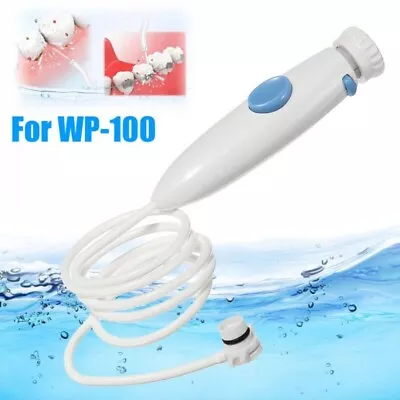 Irrigator Hose Water Flosser Handle Dental Water Jet For Waterpik WP-100 WP-900 • $14.05