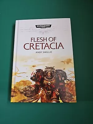 Warhammer 40k Space Marine Battles Flesh Of Cretacia Hardback Black Library • £14.50