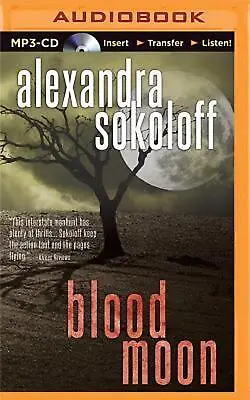 $29.05 • Buy Blood Moon By Alexandra Sokoloff (English) MP3 CD Book