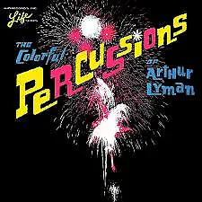 £22.99 • Buy Arthur Lyman - The Colorful Percussions Of Arthur Lyman (LP, Album)