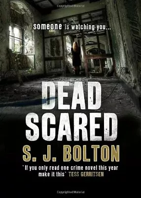 Dead Scared By Bolton S. J. Book The Cheap Fast Free Post • £5