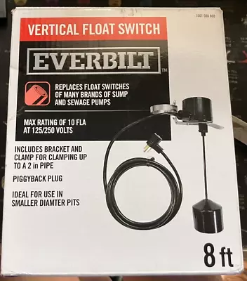 EVERBUILT  Vertical Float Switch For Sump Pumps 1001098868 8FT.  10 FLA • $29.99