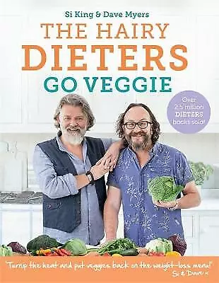 The Hairy Dieters Go Veggie By Hairy Bikers (Paperback 2017) • £3