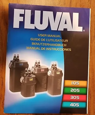 $12.99 • Buy Fluval 105 205 305 405 User Manual Guide By Hagen