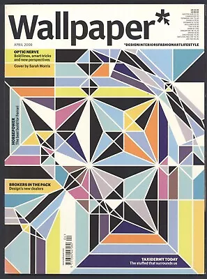 WALLPAPER Lifestyle Magazine Apr 09  No 121  Interiors Special • £3.99