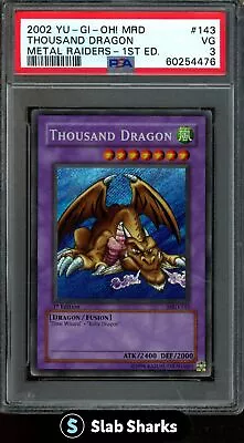 2002 Yu-gi-oh Metal Raiders Thousand Dragon 1st Edition #143 Psa 3 • $9.93