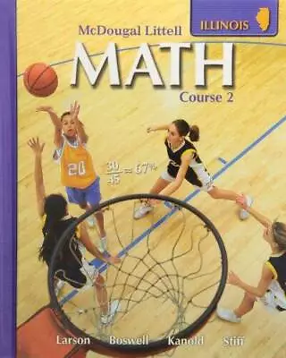 McDougal Littell Middle School Math Illinois: Student Edition Course 2 (M - GOOD • $31.74