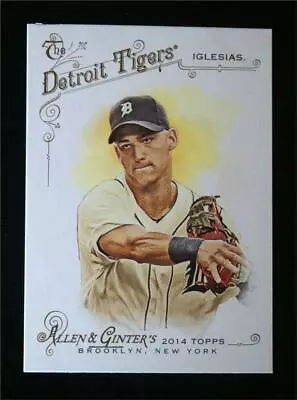 2014 Topps Allen And Ginter #217 Jose Iglesias - NM-MT • $0.99