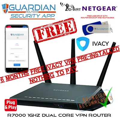 £219 • Buy Netgear R7000 VPN Router + Guardian App + 6 Months FREE IVACY VPN FREE USB Drive
