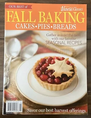 Victoria Classics Fall Baking Fall Issue Magazine 2022 • $4