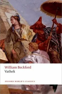 Vathek (Oxford World's Classics) By Beckford William Keymer Thomas • $7.05