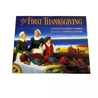 The First Thanksgiving Jean Craighead George NEW Softcover Childrens Book Soft F • $5.98