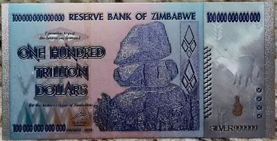 Zimbabwe $100 Trillion Dollar Silver Foil Note Banknote Money Collection • $2.99