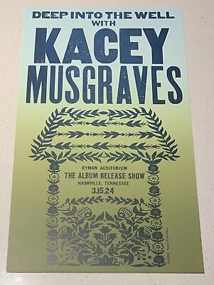 KACEY MUSGRAVES  3/15/24 Ryman Auditorium HATCH SHOW PRINT Poster NASHVILLE TN • $189