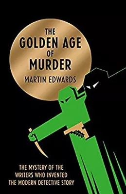 The Golden Age Of Murder Hardcover Martin Edwards • $14.84