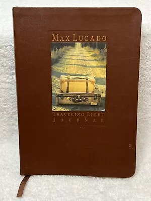 Max Lucado Traveling Light Prayer Journal/Diary Daily Bible Verses Christianity • $15.99