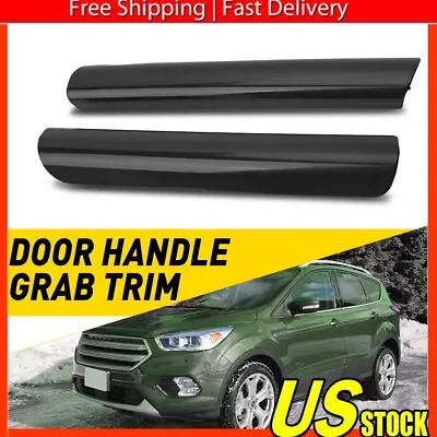 For Ford Escape 2013-2019 Front Door Handle Grab Trim Molding Left/Right Black • $10.99