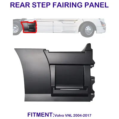 Rear Step Fairing Panel For Volvo VNL 2004-2017 Passenger (RH) Side /95CM • $249