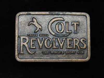 QC13114 VINTAGE 1970s **COLT REVOLVERS THE WORLD'S RIGHT ARM** GUN BELT BUCKLE • $15