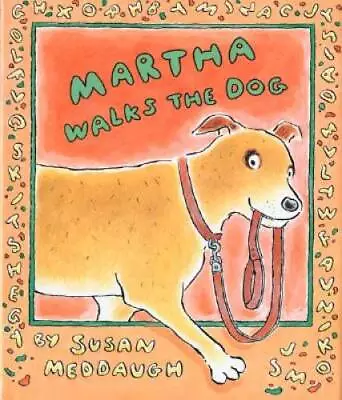 Martha Walks The Dog (Martha Speaks) - Hardcover By Meddaugh Susan - GOOD • $4.44